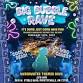 Big Bubble Rave event image