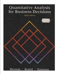 Quantitative Analysis For Business Decisions By Harold Bierman 0 01 Accounting And Finance Analysis Books