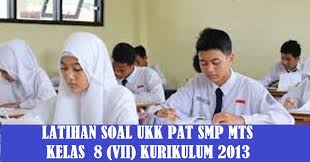 Soal dan kunci jawaban uts/pts mata pelajaran. Soal Ukk Pat Smp Mts Kelas 8 Viii Kurikulum 2013 Tahun 2020 2021 Jelajah Informasi Pendidikan Jelajah Informasi