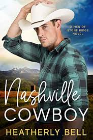 Free returns at over 200 stores. Nashville Cowboy A Reunion Romance The Men Of Stone Ridge Book 2 Kindle Edition By Bell Heatherly Arts Photography Kindle Ebooks Amazon Com