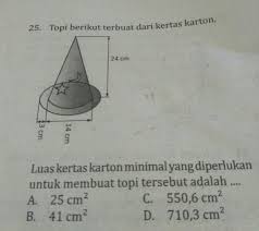 Bentuk caping bambu meiliki lebar sekitar 38 cm dan 42 cm. Luas Kertas Karton Minimal Yang Diperlukan Untuk Membuat Topi Tersebut Adalah Brainly Co Id
