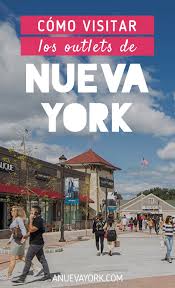 Los Mejores Outlets De Nueva York Tiendas Descuentos Y Como Llegar Nueva York Turismo Nueva York Viaje A Nueva York