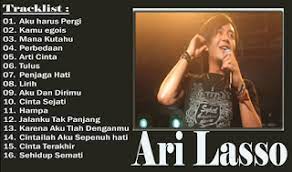 Kumpulan Lagu Ari Lasso Mp3 Full Album Lengkap Terbaru Dan Terbaik Sukalaguku Lagu Lagu Terbaik Musik Pop