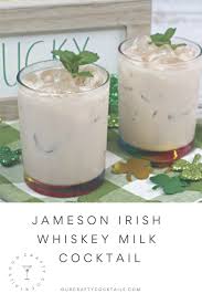 Jameson Irish Whiskey Milk Cocktail Recipe Recipe In 2020 Jameson Irish Whiskey Irish Whiskey Cocktail Recipes