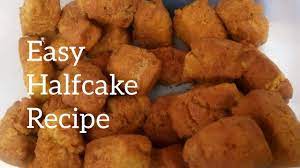 So to be on the safe side, this will not just be. How To Make Half Cake Without Butter Half Cake Mandazi Recipe Youtube