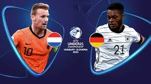 Netherlands Germany Netherlands Vs Germany U21 Semi Final Preview Under 21 Uefa Com