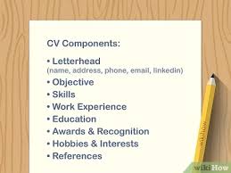 How To Write A Cv Curriculum Vitae With Pictures Wikihow