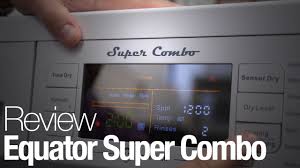 Deco washer dryer combo reviews. Equator Super Combo Ez 4400 Cv Washer Dryer Review Youtube