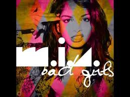 Bad Girls (Nick Thayer Remix) — M.I.A.