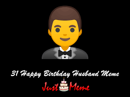 Pin On Happy Birthday Husband Meme