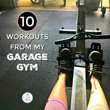 10 workouts from my garage gym fit