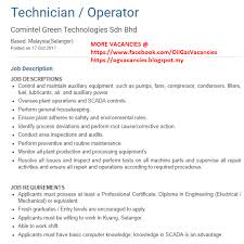 What kind of job can i get in malaysia? Oil Gas Vacancies Technician Operator Comintel Green Technologies Selangor