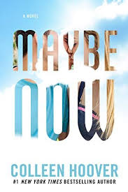 By Colleen Hoover Narrated By Angela Goethals Jonathan Todd Ross Rebekkah Ross Zachary Webber Series May Someday Book Colleen Hoover Colleen Hoover Books