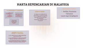 Translation of harta sepencarian in english. Harta Sepencarian Di Malaysia By Sharifah Shahirah