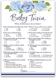 Pixie dust, magic mirrors, and genies are all considered forms of cheating and will disqualify your score on this test! Blue Baby Trivia Game Flower Baby Party Games Pack Of 25 Funny Baby Fact Games Boys Baby Party Games Blue Floral Trivia Baby Game Skug705 Trv Amazon De Home Kitchen