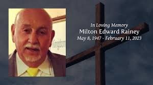 Milton Edward Rainey Obituary