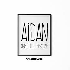 Aidan Name Meaning Art Printable Baby Shower Gift Nursery Printable Art Digital Print Nursery Decor Typography Wall Decor In 2021 Names With Meaning Baby Shower Printables Baby Wall Art