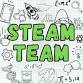 STEAM Team!