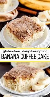 Banana Coffee Cake Gluten Free Dairy Free Option Mile High Mitts In 2020 Dairy Free Cake Recipe Gluten Free Cake Recipe Gluten Free Dairy Free Dessert