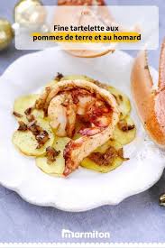 Fine Tartelette De Pommes De Terre Au Homard Roti Recette Recettes De Cuisine Pomme De Terre Homard