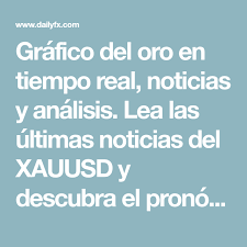 Grafico Del Oro En Tiempo Real Noticias Y Analisis Lea Las Ultimas Noticias Del Xauusd Y Descubra El Pronostico Actual Para El Precio Del Oro In 2020