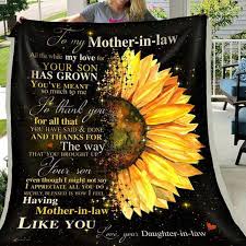 Birthday Present For Mother In Law Uk To My Mother In Law Thank You For All Sunflower Fleece Blanket Mother In Law Gift From Daughter In Law By Mogishopco On E Fleece Blanket To My Mother Blanket