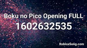 Title says it all shutdown = update or something bad happened warning! Boku No Pico Opening Full Roblox Id Roblox Music Codes