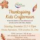 Thanksgiving Kids Crafternoon event in Irmo, SC