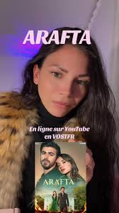 ARAFTA : Une nouvelle série turque captivante !