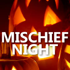 Image result for mischief night