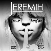 We did not find results for: Jeremih Feat Yg S Don T Tell Em Sample Of Snap S Rhythm Is A Dancer Whosampled