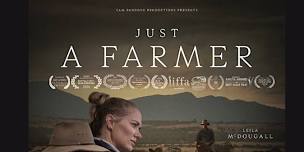 Just a Farmer screening