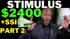 Big News Second Stimulus Check Update 2400 Ssi Ssdi Unemployment Benefits Youtube