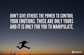 Quotes About Controlling Your Emotions 35 Quotes