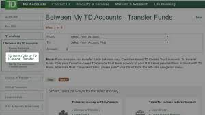 You can access your account at an atm, online, through the td app. How To Transfer Money From Td Bank Us To Td Canada On Easyweb
