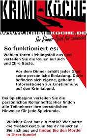 Jeder ihrer gäste schlüpft für einen abend in die rolle eines zwielichtigen charakters. Kurzanleitung Krimi Kuche De