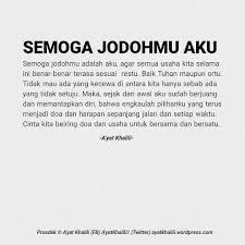 Semoga Jodohnya Aku Kamu Ngarep Banget Yaa Padahal Yaaa Tetap Aja Yang Punya Kuasa Allah Gpp Sih Berdoa Kata Kata Indah Kutipan Buku Kata Kata Motivasi