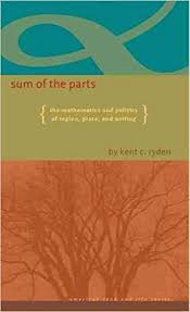So you might be wondering why writing is required in your math class now. Ryden K Sum Of The Parts The Mathematics And Politics Of Region Place And Writing American Land And Life Ryden Kent C Franklin Wayne Amazon De Books
