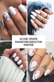 15 Chic White Manicure Ideas For Winter Styleoholic