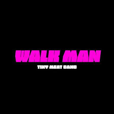 Monkeys like to eat bananas? Tiny Meat Gang Walk Man Lyrics Genius Lyrics