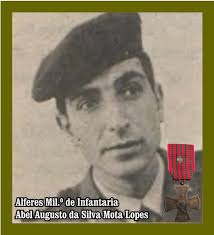 HONRA E GLÓRIA: Abel Augusto da Silva Mota Lopes, Alferes Mil.º de  Infantaria, da CCac2319/BCac2836: Cruz de Guerra, de 4.ª classe e Prémio  'Governador'