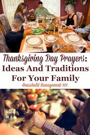 Thanksgiving Day Prayers Ideas And Traditions For Your Family Easy Thanksgiving Recipes Family Thanksgiving Thanksgiving Celebration