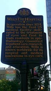 Wills Eye Hospital This Marker Is Located At 840 Walnut Street Near The Entrance To The Hospital Pennsylvania History Famous Places Philadelphia History