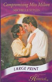 Compromising Miss Milton (Historical)