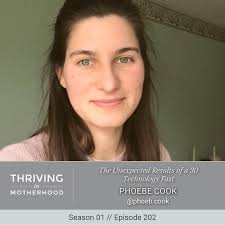 The Unexpected Results of a 30 Technology Fast with Phoebe Cook [Episode  202]