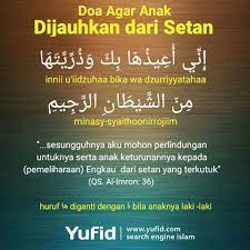 Agar Anak Dijauhkan Dari Syaitan Doa Kata Kata Kutipan Quran