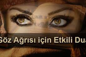 Goz Agrisi Icin Etkili Dua Dualar Sifa Duasi Duanin Gucu