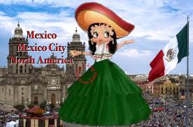 Betty Boop Country Mexico Capital Mexico City North America Mexico I ˈmɛksɨkoʊ Spanish Mexico ˈmexiko Officially The United Mexican States Spanish