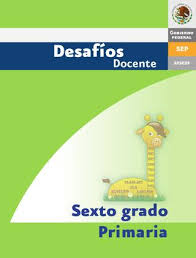 Catálogo de libros de educación básica. Desafios Matematicos Docente 6Âº Sexto Grado Primaria By Gines Ciudad Real Issuu