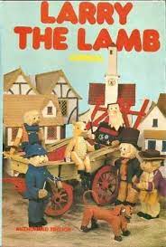 Who remembers Larry The Lamb? - I Grew Up In The 1970s | Facebook